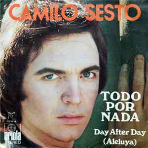 Camilo Sesto - Todo Por Nada Mp3