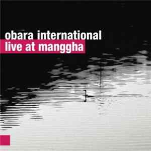 Obara International - Live At Manggha Mp3