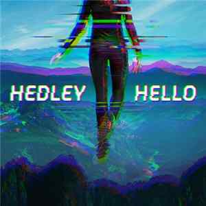 Hedley - Hello Mp3
