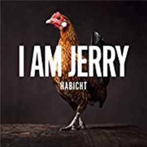 I Am Jerry - Habicht Mp3