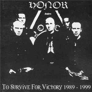 Honor - To Survive For Victory 1989 - 1999 Mp3