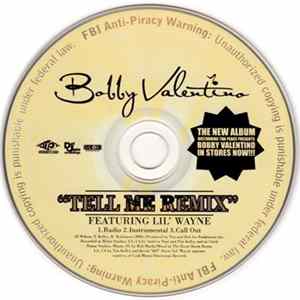 Bobby Valentino Featuring Lil' Wayne - Tell Me (Remix) Mp3