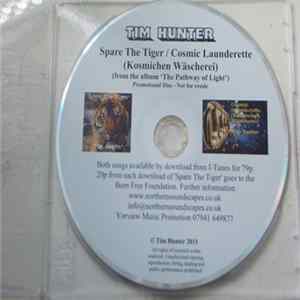Tim Hunter - Spare The Tiger Mp3
