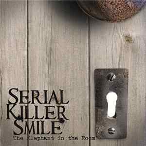 Serial Killer Smile - The Elephant In The Room Mp3
