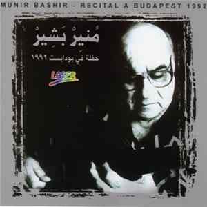 Munir Bashir - Recital A Budapest 1992 Mp3