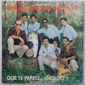 Los Jibaros De Oriente - Que Te Parece... Cholito? Mp3