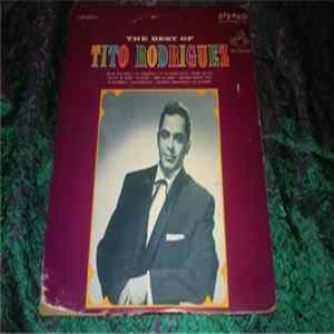 Tito Rodriguez - The Best Of Tito Rodriguez Mp3
