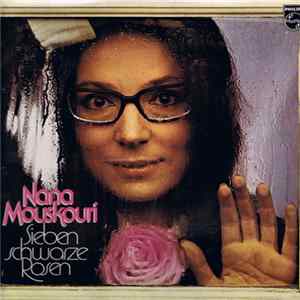 Nana Mouskouri - Sieben Schwarze Rosen Mp3
