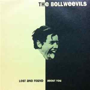 The Bollweevils - Lost And Found / About You Mp3