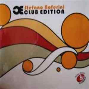 Stefano Noferini - Club Edition Vol.1 Mp3