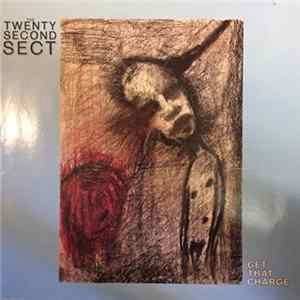 The Twenty Second Sect - Get That Charge Mp3