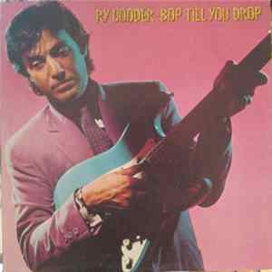 Ry Cooder - Bop Till You Drop Mp3