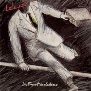 Ideal - Der Ernst Des Lebens Mp3