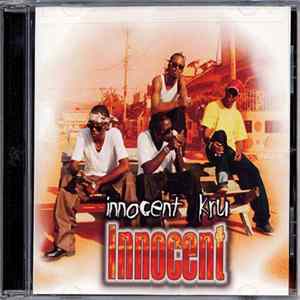 Innocent Kru - Innocent Mp3