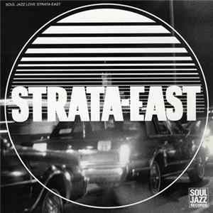 Various - Soul Jazz Love Strata-East Mp3