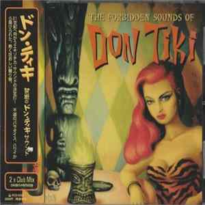 Don Tiki - The Forbidden Sounds Of Don Tiki Mp3
