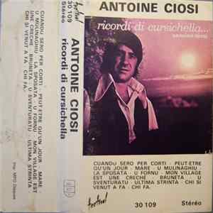 Antoine Ciosi - Ricordi Di Cursichella... Mp3