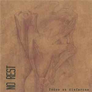 No Rest - Todos Os Disfarces - All The Disguises Mp3
