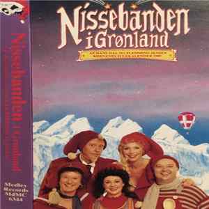 Nissebanden - Nissebanden I Grønland Mp3