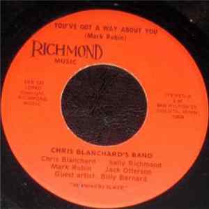 Chris Blanchard's Band - You've Got A Way About You Mp3