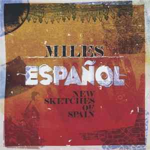 Various - Miles Español (New Sketches Of Spain) Mp3