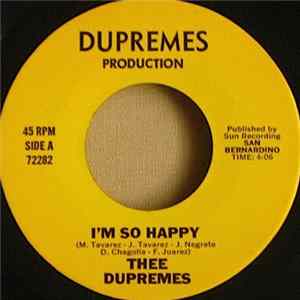 Thee Dupremes - I'm So Happy / So In Love With You Mp3