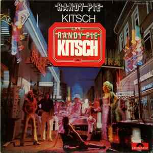 Randy Pie - Kitsch Mp3