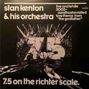 Stan Kenton & His Orchestra - 7.5 On The Richter Scale Mp3