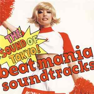Various - Beatmania Soundtracks: The Sound Of Tokyo! Mp3