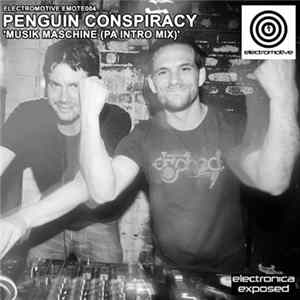 Penguin Conspiracy - Musik Maschine (PA Intro Mix) Mp3