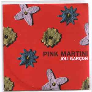 Pink Martini - Joli garçon Mp3