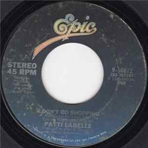 Patti LaBelle - I Don't Go Shopping / Come And Dance With Me Mp3