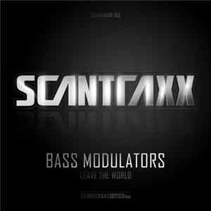 Bass Modulators - Leave The World Mp3