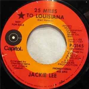 Jackie Lee - 25 Miles To Louisiana / Pershing Square Mp3