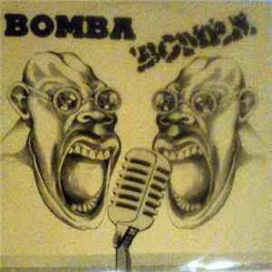Bomba Bomba - Bomba Mp3