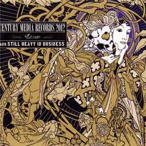 Various - Century Media Records 2012 Mp3