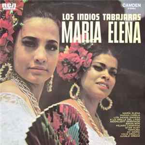 Los Indios Tabajaras - Maria Elena Mp3