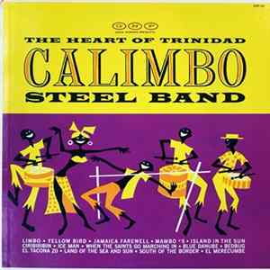 Calimbo Steel Band - The Heart Of Trinidad Mp3