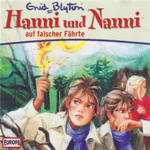 Enid Blyton - Hanni Und Nanni Auf Falscher Fährte Mp3