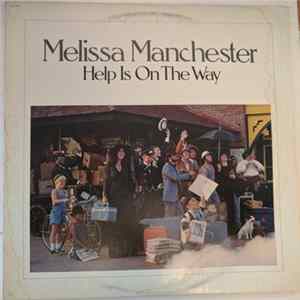 Melissa Manchester - Help Is On The Way Mp3