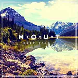 Various - Mout - Deep Spirit Vol. 3 Mp3