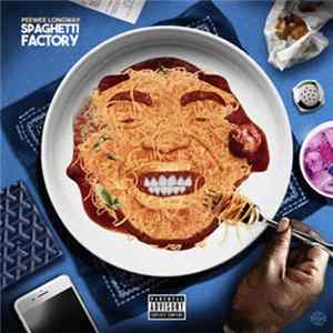 PeeWee Longway - Spaghetti Factory Mp3