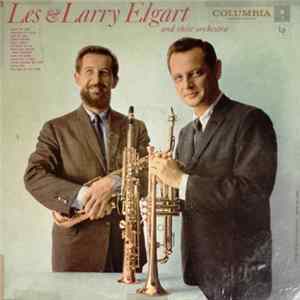 Les & Larry Elgart - Les & Larry Elgart And Their Orchestra Mp3