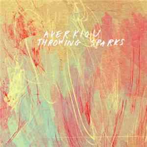 Averkiou - Throwing Sparks Mp3