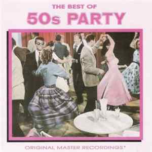 Various - The Best Of 50s Party (Original Master Recordings) Mp3