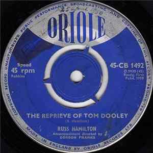 Russ Hamilton - The Reprieve Of Tom Dooley / Dreaming Of You Mp3