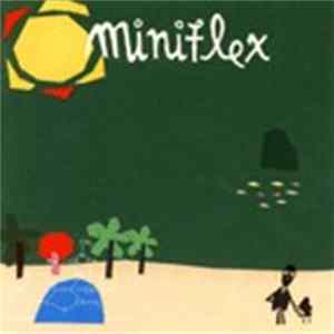 Miniflex - Sud Mp3