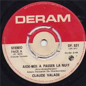 Claude Valade - Aide-Moi A Passer La Nuit Mp3