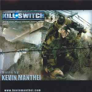 Kevin Manthei - kill.switch Mp3