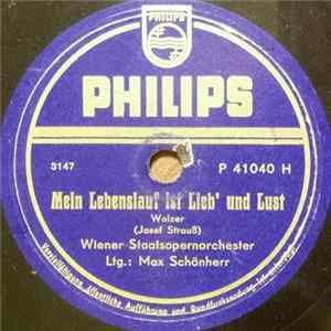 Wiener Staatsoperorchester - Mein Lebenslauf Ist Lieb' Und Lust / Wiener Fresken Mp3